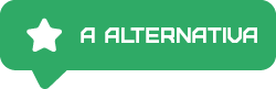 Dica: Ótima Alternativa